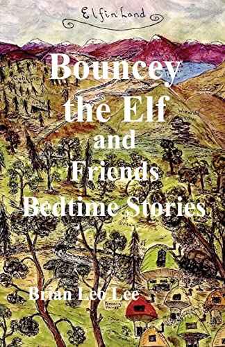 Stock image for Bouncey the Elf and Friends Bedtime Stories for sale by WorldofBooks