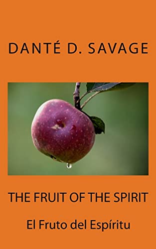 9781499653533: The Fruit of the Spirit // El Fruto del Espritu