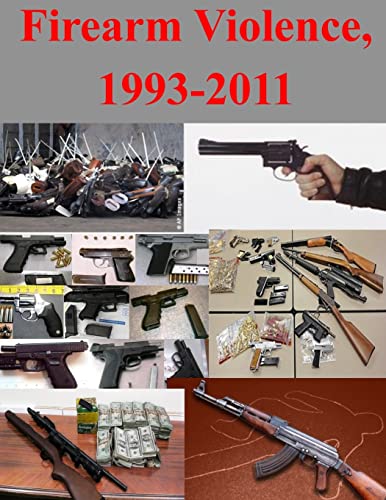 Imagen de archivo de Firearm Violence, 1993-2011 a la venta por Irish Booksellers