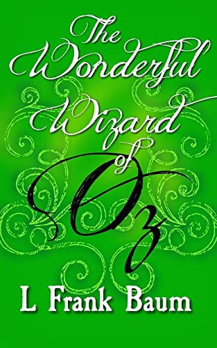 Imagen de archivo de The Wonderful Wizard of Oz: Original and Unabridged a la venta por ThriftBooks-Atlanta