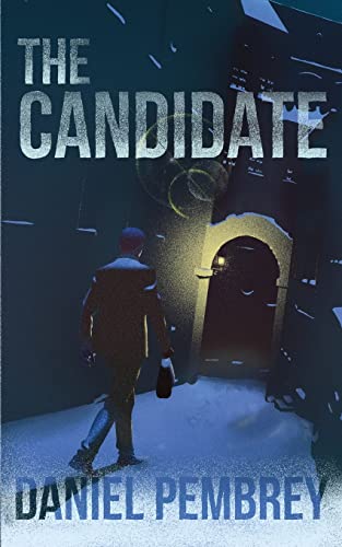 Stock image for The Candidate: A Luxembourg Thriller for sale by WorldofBooks