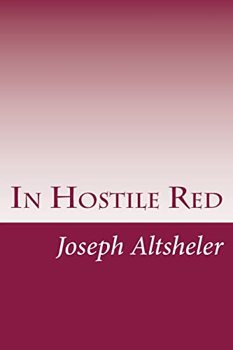 9781499671278: In Hostile Red