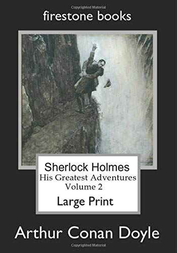 9781499671476: Sherlock Holmes Large Print: His Greatest Adventures Volume 2
