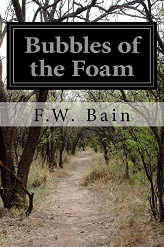 Imagen de archivo de Bubbles of the Foam a la venta por Lucky's Textbooks