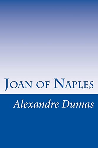 Joan of Naples - Dumas, Alexandre