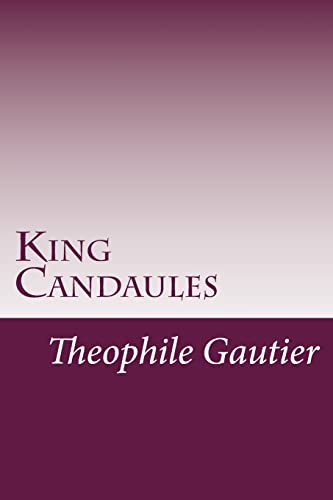 9781499673418: King Candaules