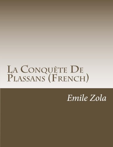 9781499673517: La Conqute De Plassans (French)