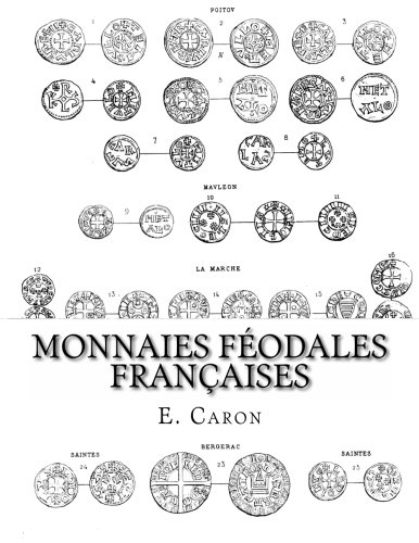 9781499678963: Monnaies Fodales Franaises