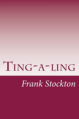 9781499684650: Ting-a-ling