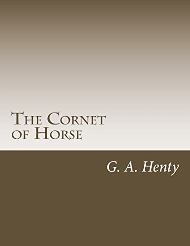 9781499689402: The Cornet of Horse