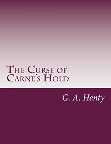 9781499689426: The Curse of Carne's Hold