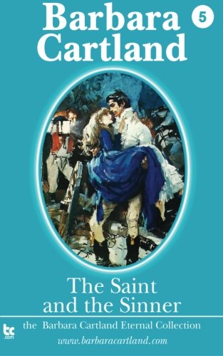9781499692402: The Saint and the Sinner: Volume 5 (The Eternal Collection)