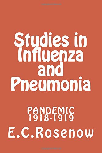 Imagen de archivo de Studies in Influenza and Pneumonia: Pandemic 1918-1919 a la venta por Alien Bindings
