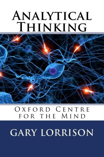 9781499699975: Analytical Thinking: Oxford Centre for the Mind