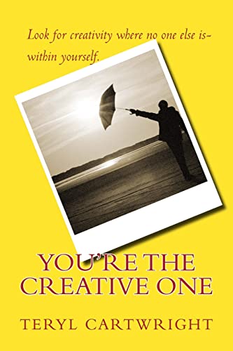 Stock image for You're the Creative One for sale by Lucky's Textbooks