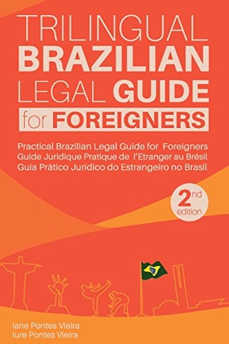 9781499707953: Trilingual Brazilian Legal Guide for Foreigners