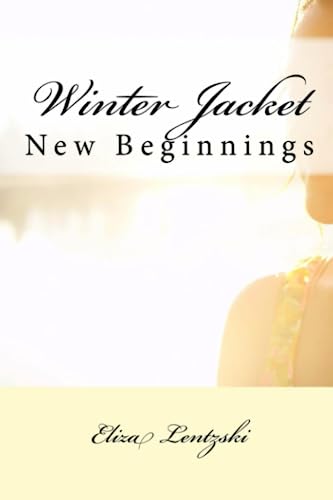 

Winter Jacket: New Beginnings: 2