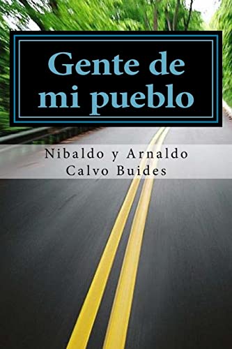 Stock image for Gente de mi pueblo for sale by THE SAINT BOOKSTORE