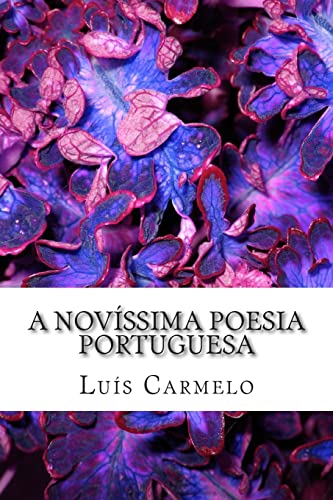 9781499722536: A Novssima Poesia Portuguesa