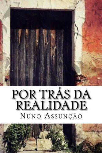 Stock image for Por trs da realidade for sale by Revaluation Books