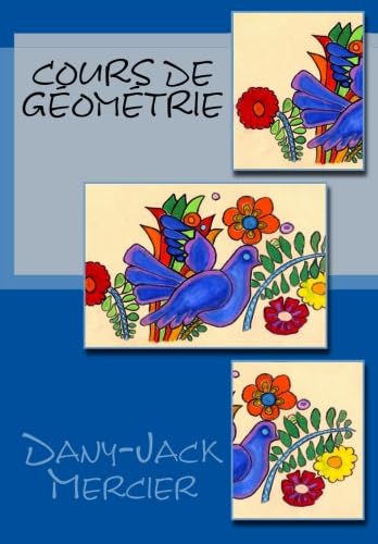 9781499723519: Cours de gomtrie (French Edition)