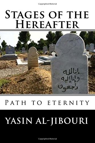 9781499726190: Stages of the Hereafter: The Path to Eternity