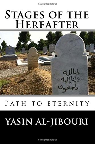 Stock image for Stages of the Hereafter: The Path to Eternity for sale by Revaluation Books