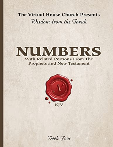 Stock image for Wisdom From The Torah Book 4: Numbers: With Related Portions From The Prophets and New Testament for sale by ThriftBooks-Atlanta
