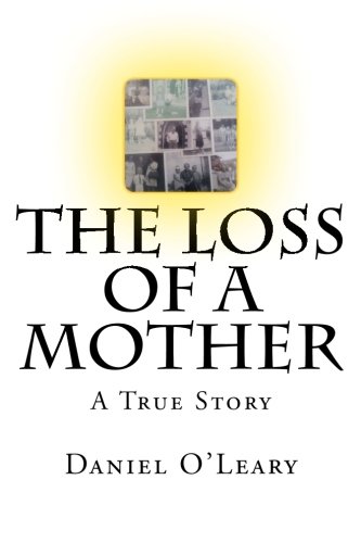 Stock image for The Loss Of A Mother for sale by WorldofBooks