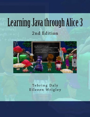 Beispielbild fr Learning Java Through Alice 3 zum Verkauf von Better World Books