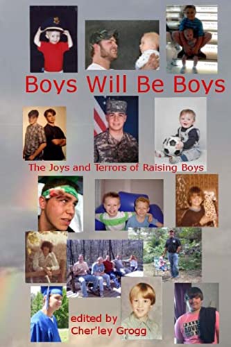 Stock image for Boys Will Be Boys-The Joys and Terrors of Raising Boys for sale by THE SAINT BOOKSTORE