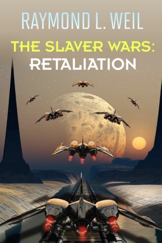 Stock image for The Slaver Wars: Retaliation for sale by HPB-Red
