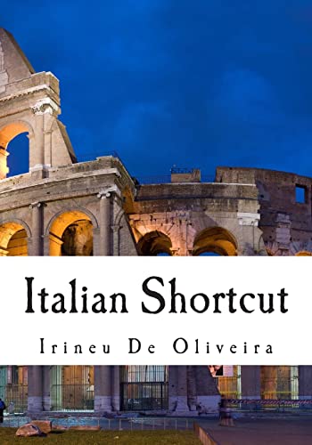 Beispielbild fr Italian Shortcut: Transfer your Knowledge from English and Speak Instant Italian! zum Verkauf von THE SAINT BOOKSTORE