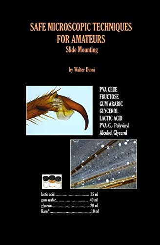 9781499746518: SAFE MICROSCOPIC TECHNIQUES FOR AMATEURS Slide Mounting