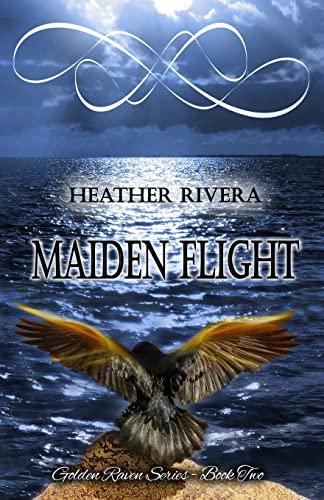 Imagen de archivo de Maiden Flight (Golden Raven Series) (Volume 2) a la venta por Hawking Books