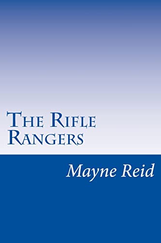 9781499747768: The Rifle Rangers