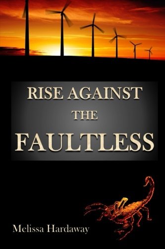 9781499748451: Rise Against the Faultless