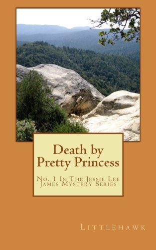 9781499749571: Death by Pretty Princess