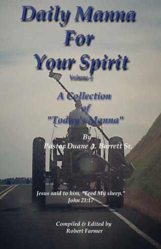 Imagen de archivo de Daily Manna for Your Spirit: A Collection of Today's Manna: Vol 2 a la venta por Revaluation Books
