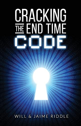 9781499754742: Cracking the End Time Code