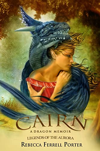 9781499756951: Cairn: A Dragon Memoir: Volume 2 (Legends of the Aurora)