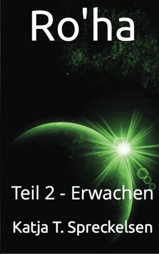 Stock image for Ro'ha: Teil 2 - Erwachen for sale by medimops