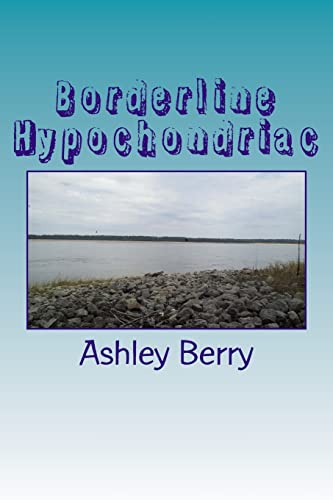 Beispielbild fr Borderline Hypochondriac zum Verkauf von THE SAINT BOOKSTORE