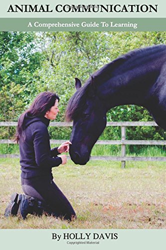 Stock image for Animal Communication: A Comprehensive Guide to Learning for sale by HPB-Red