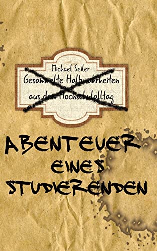 Stock image for Abenteuer eines Studierenden for sale by THE SAINT BOOKSTORE