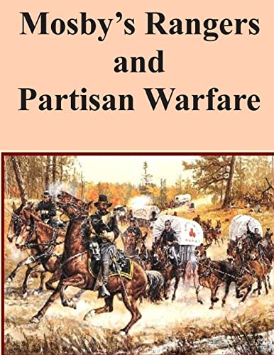Stock image for Mosby's Rangers and Partisan Warfare (Civil War) for sale by California Books