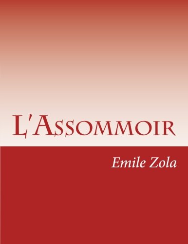 Beispielbild fr L'Assommoir zum Verkauf von ThriftBooks-Atlanta