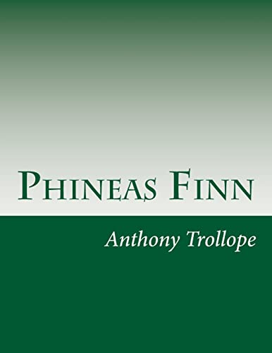 9781499768862: Phineas Finn