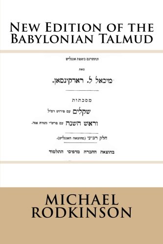 9781499769975: New Edition of the Babylonian Talmud