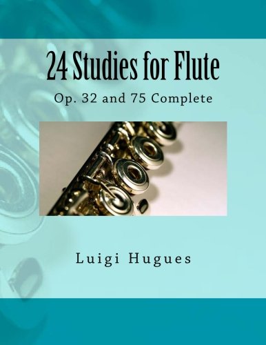 Beispielbild fr 24 Studies for Flute: Op. 32 and 75 Complete zum Verkauf von Revaluation Books